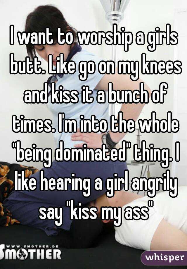 Kissing Girl Ass